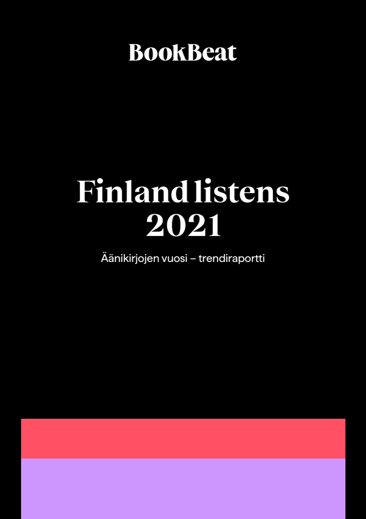 BookBeat_Finland listens 2021_Äänikirjan vuosi_trendiraportti_141021.pdf