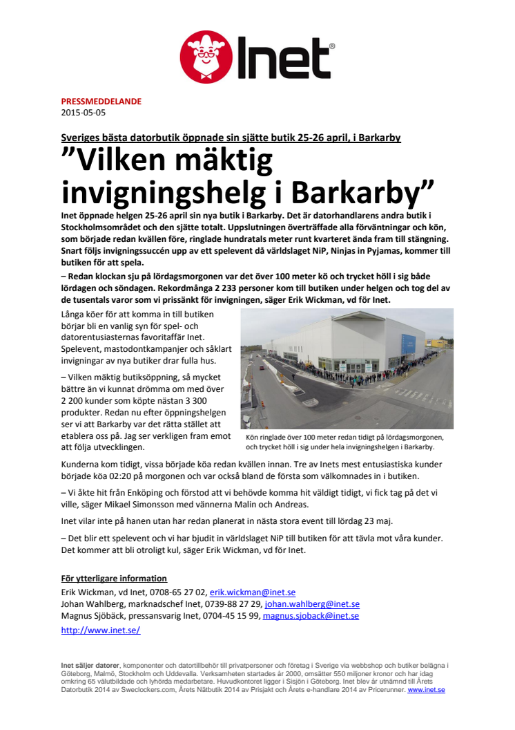 "Vilken mäktig invigningshelg i Barkarby"