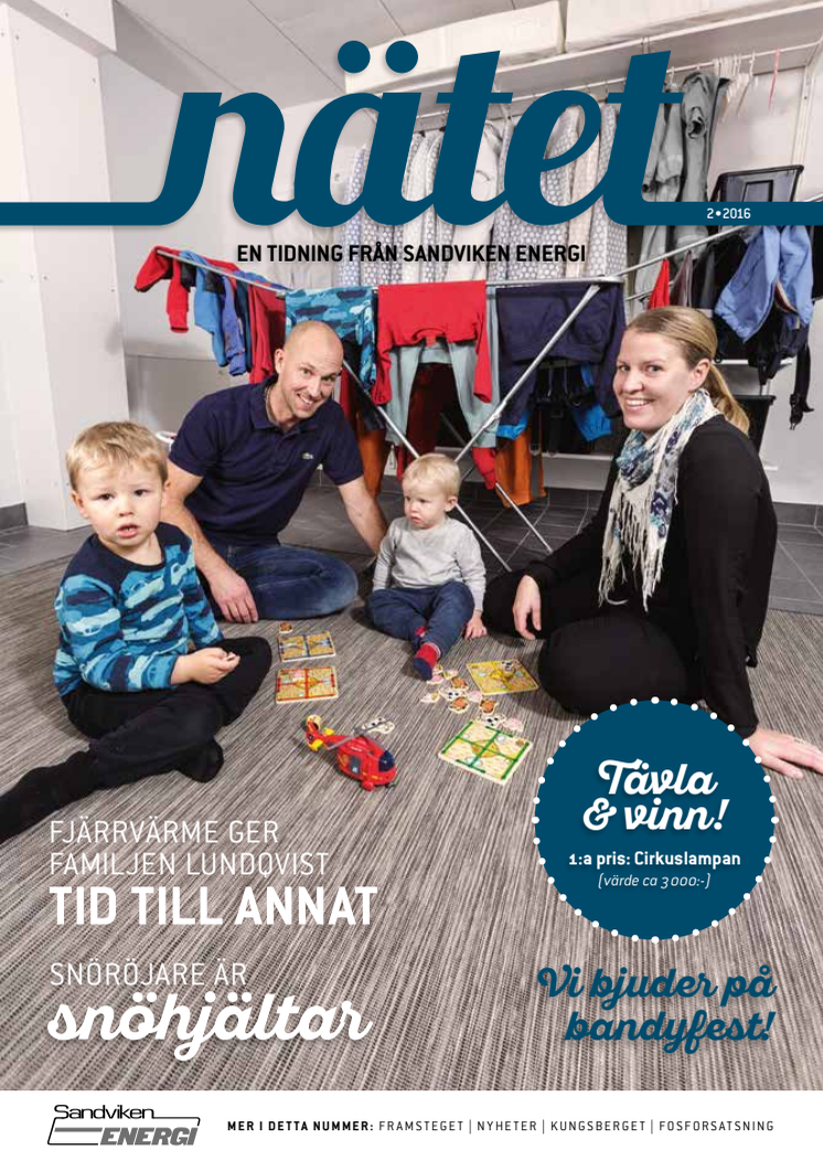 Nätet - en tidning från Sandviken Energi, nummer 2 år 2016