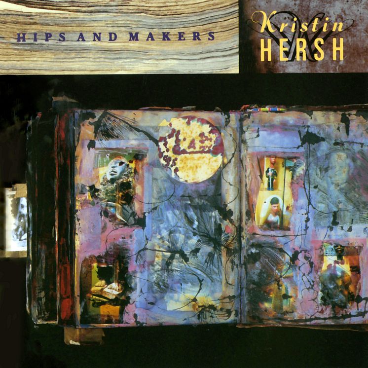 kristin hersh- hips and makers.jpg