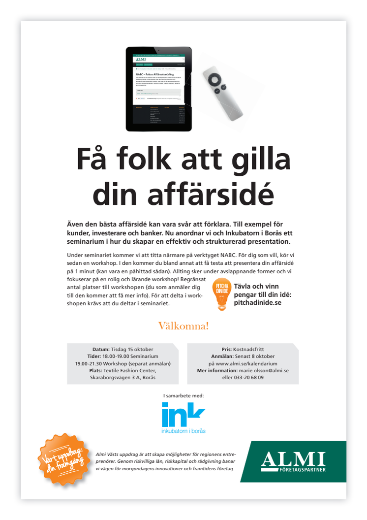 Få folk att gilla din affärsidé