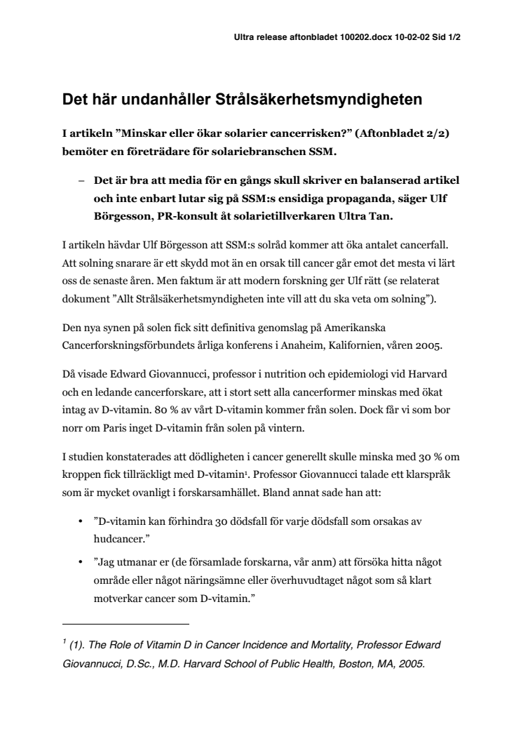 AB: "SSM:s solråd kommer att öka antalet cancerfall" 