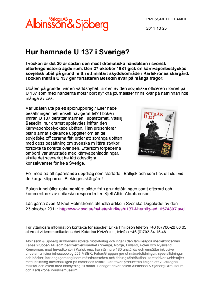Hur hamnade U 137 i Sverige?