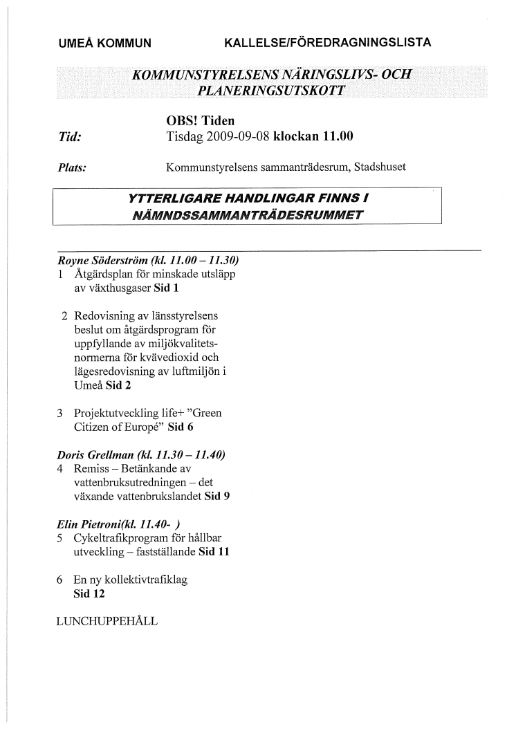 KALLELSE/FÖREDRAGNINGSLISTA KOMMUNSTYRELSENS NÄRINGSLIVS- OCH PLANERINGSUTSKOTT