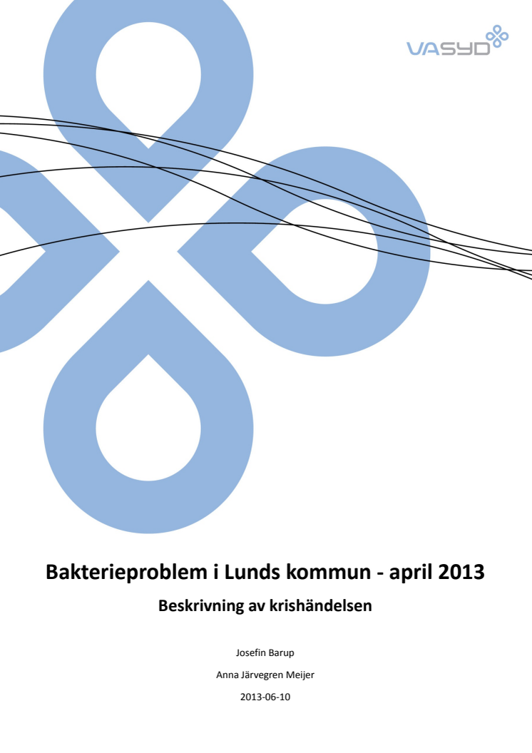 Rapport om kokningsrekommendationen i Lund april 2013