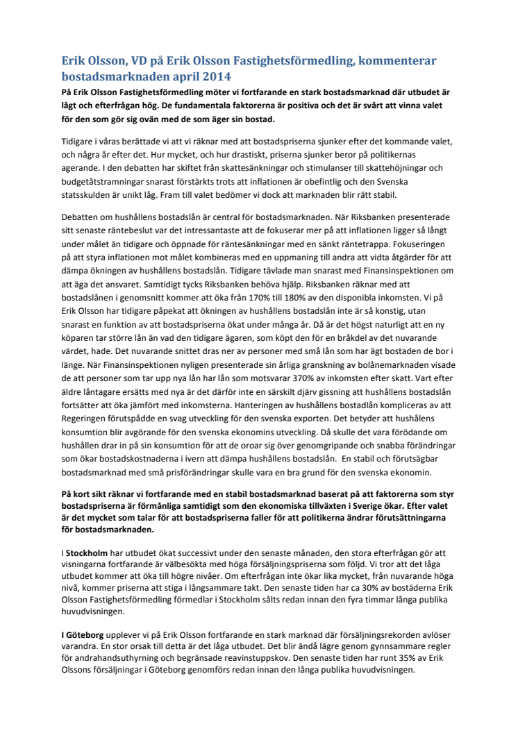 Erik Olsson kommenterar bostadsmarknaden april 2014