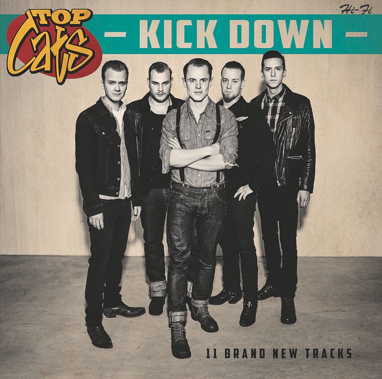 TOP CATS (2015) album: KICK DOWN