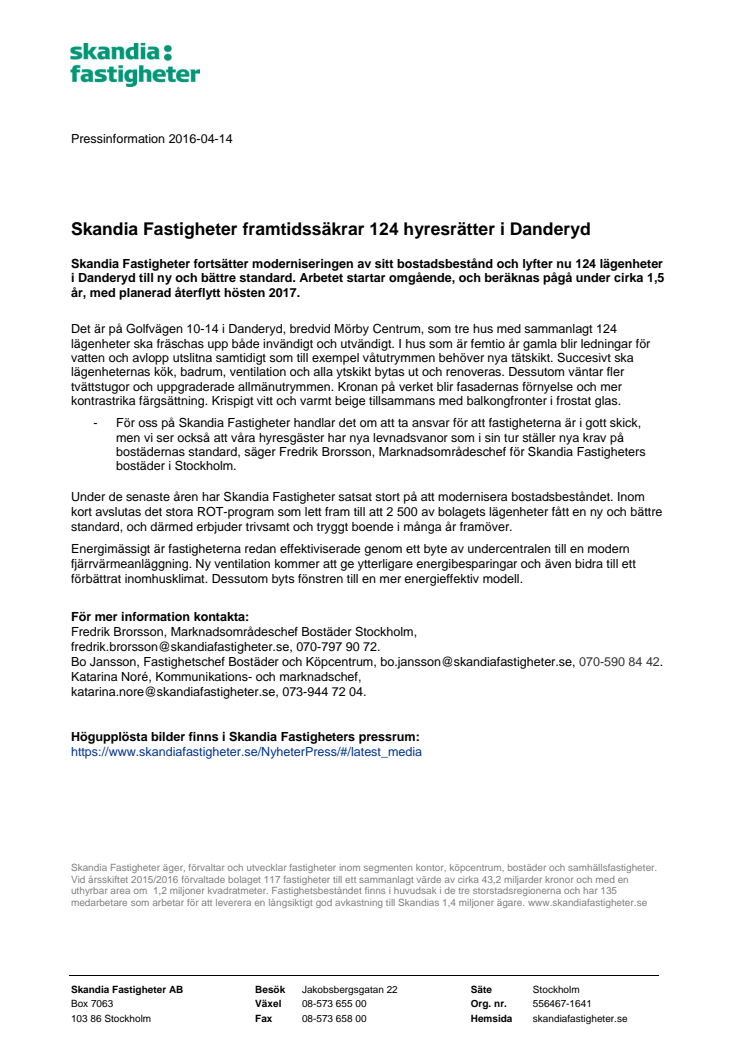 Skandia Fastigheter framtidssäkrar 124 hyresrätter i Danderyd