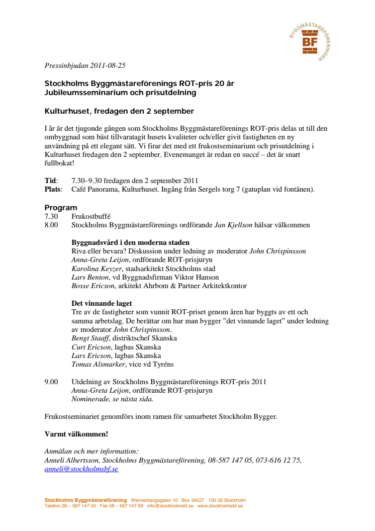 Stockholms Byggmästareförenings ROT-pris 20 år– jubileumsseminarium och prisutdelning i Kulturhuset fredagen den 2 september