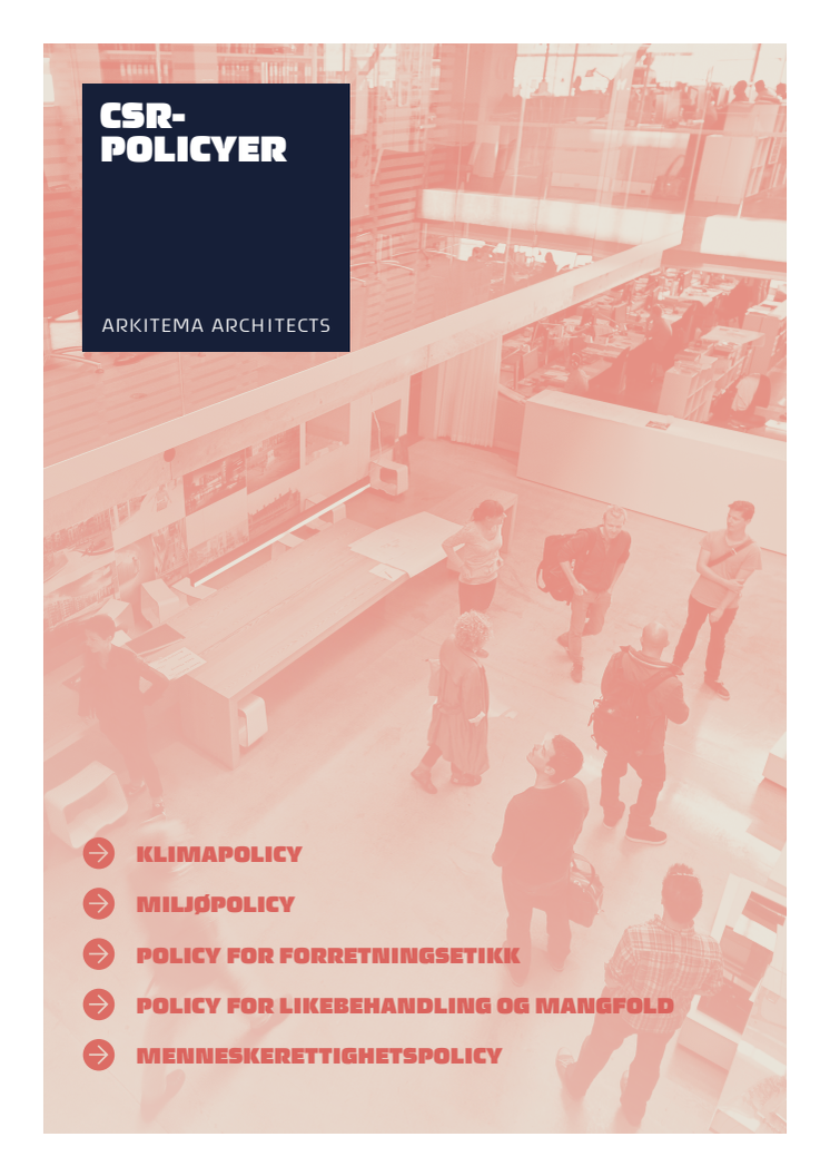 Arkitema Architects -  CSR-policyer 2018