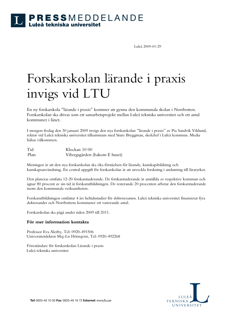 Forskarskolan ”lärande i praxis” invigd.