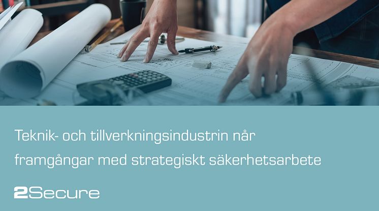 2Secure_Strategiskt_säkerhetsarbete_MND.jpg