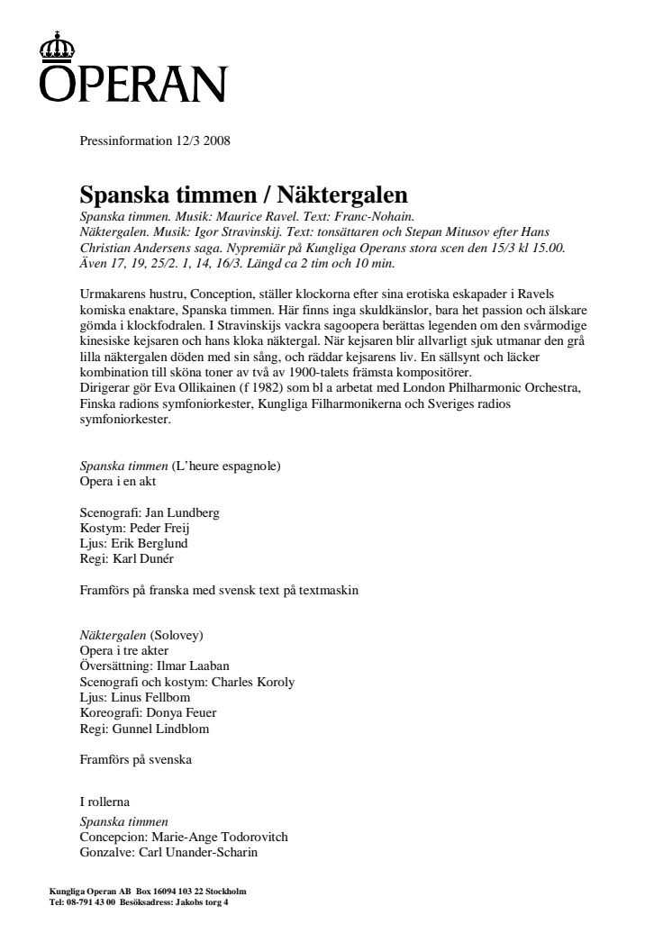 Spanska timmen och Näktergalen - nypremiär på Kungliga Operan