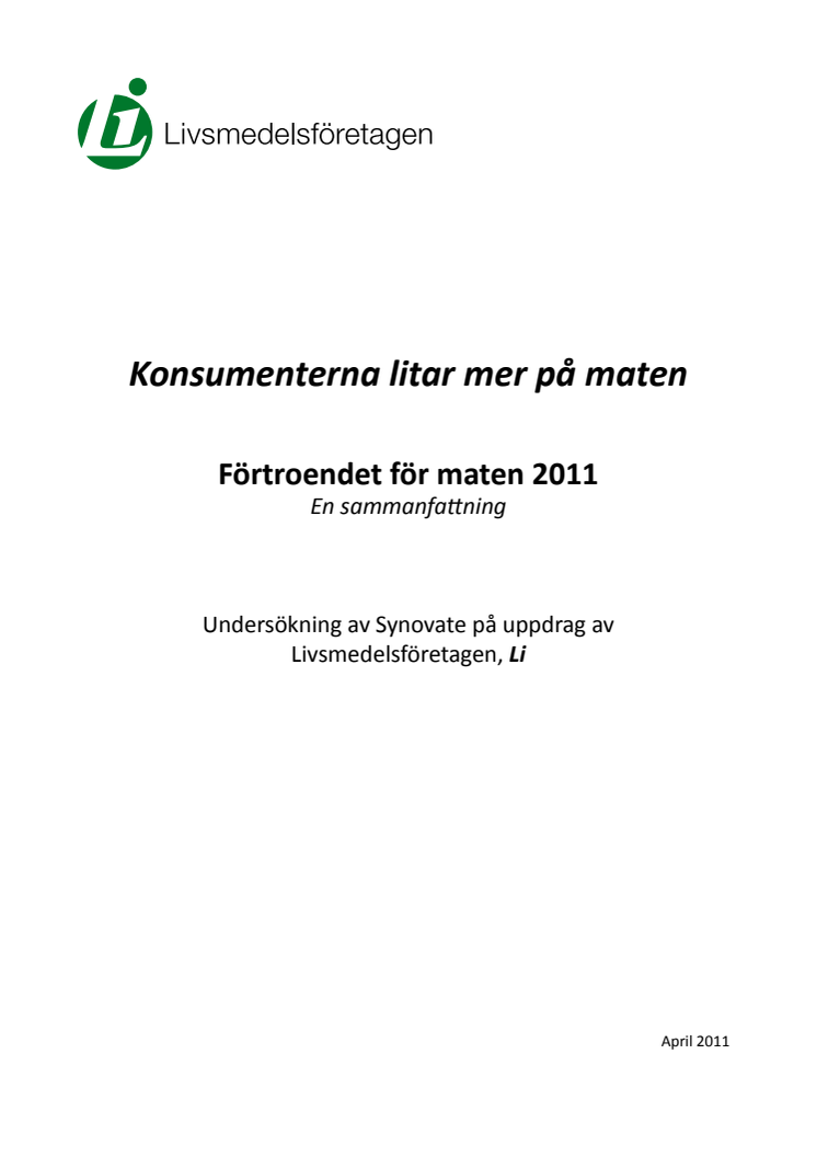 Ny undersökning: Konsumenterna litar mer på maten