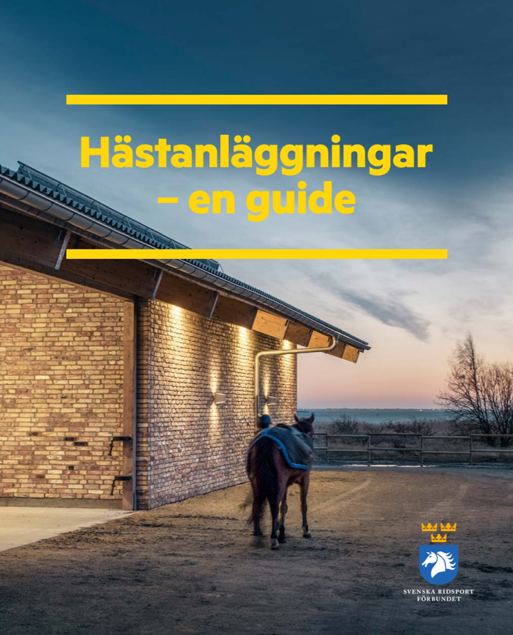 Hästanläggningar - en guide