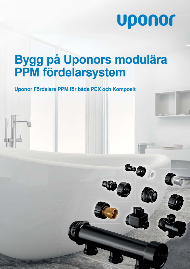 Bygg på Uponors modulära PPM fördelarsystem