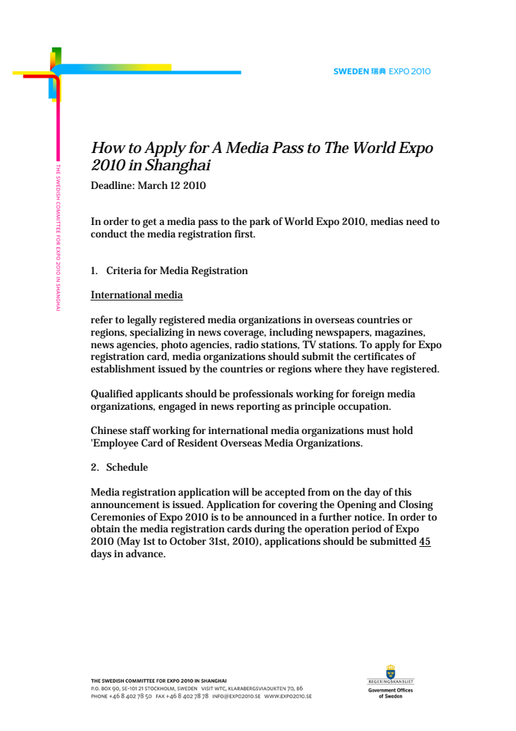 Viktig information till media och press 