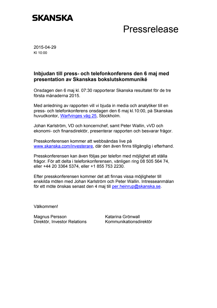 Inbjudan till press- och telefonkonferens den 6 maj med presentation av Skanskas bokslutskommuniké