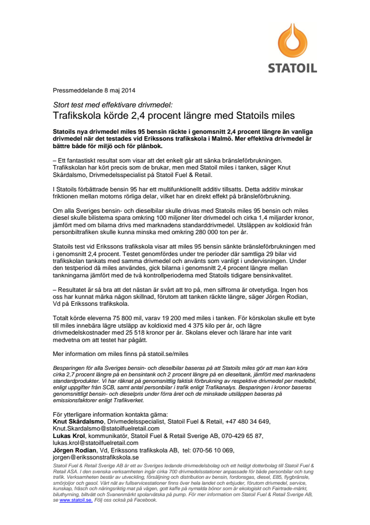 Stort test med effektivare drivmedel: Trafikskola körde 2,4 procent längre med Statoils miles