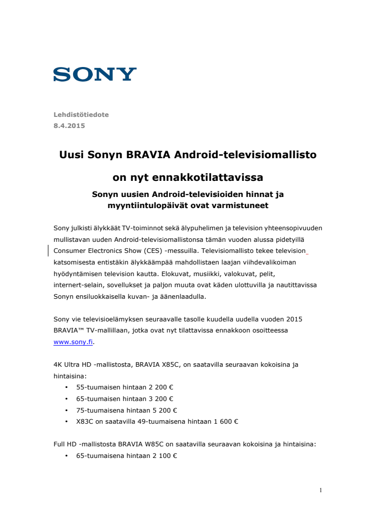 Uusi Sonyn BRAVIA Android-televisiomallisto on nyt ennakkotilattavissa
