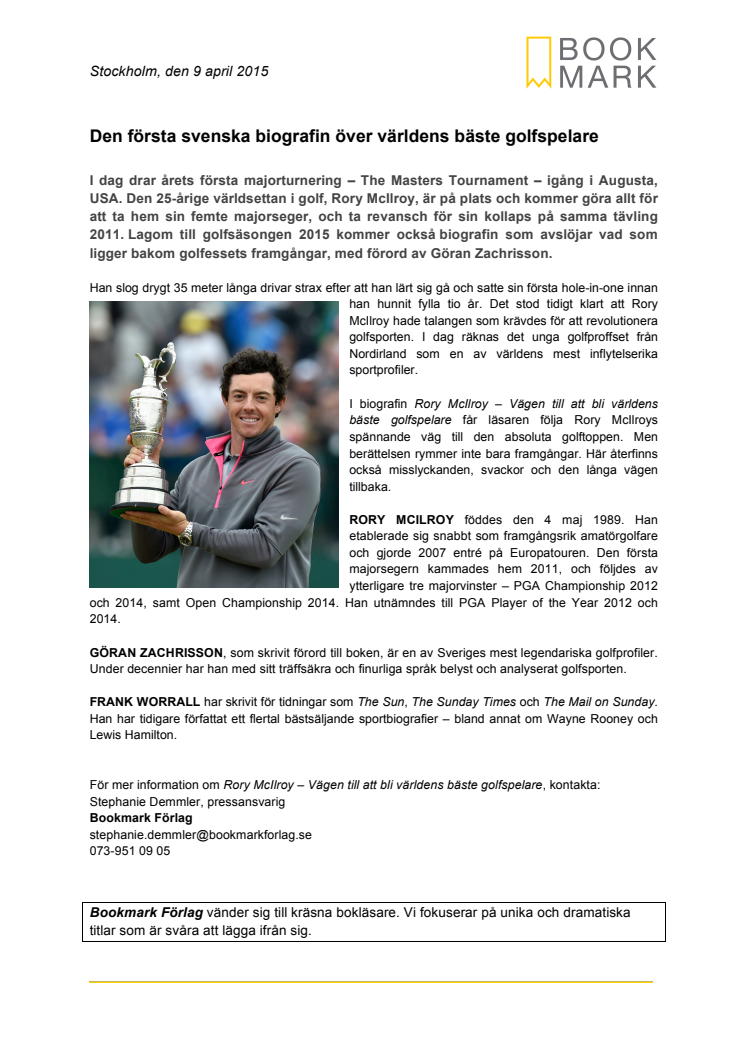 Den första svenska biografin över världens bäste golfspelare