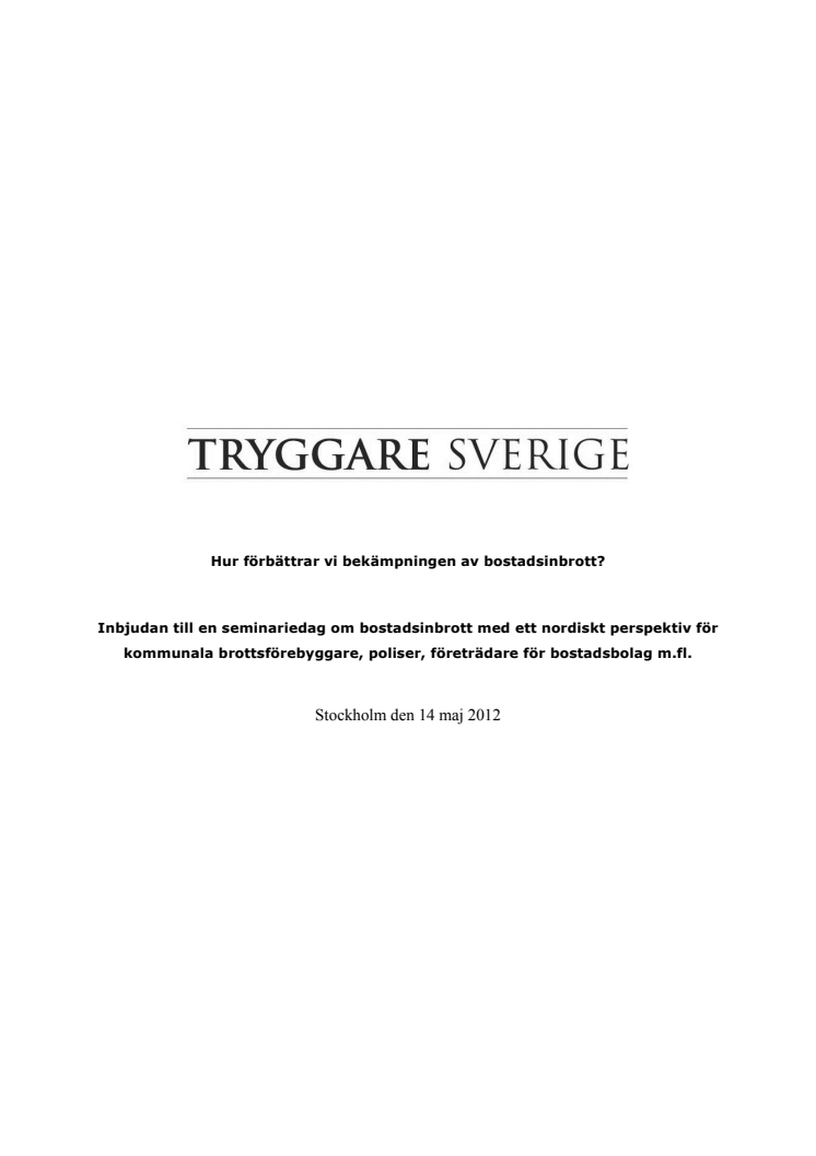 Inbjudan till seminarie den 14/5 om bostadsinbrott med ett nordiskt perspektiv 