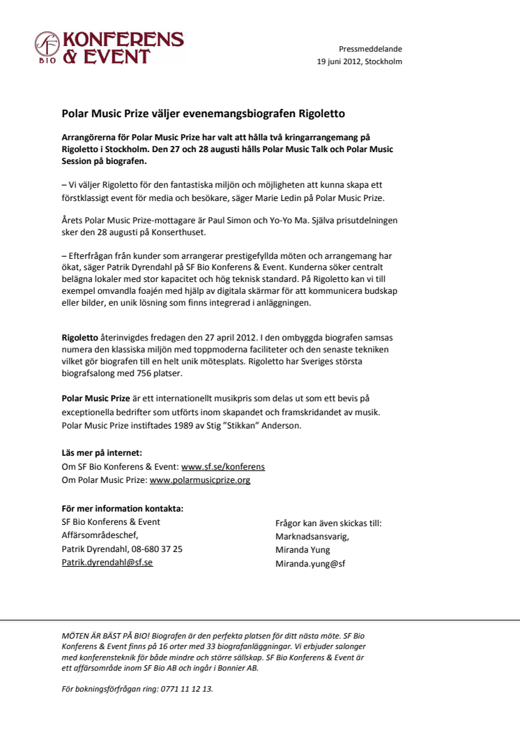 Polar Music Prize väljer evenemangsbiografen Rigoletto