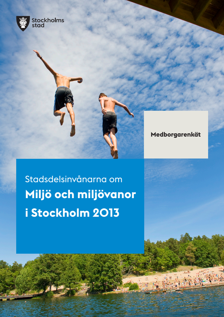 Miljö- och miljövanor i Stockholm 2013