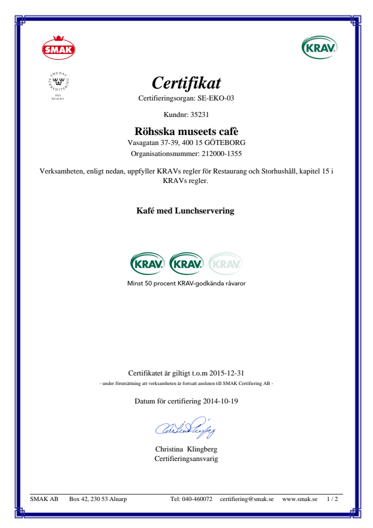 Röhsska Café först i Göteborg med två märken för KRAV-certifierade produkter!