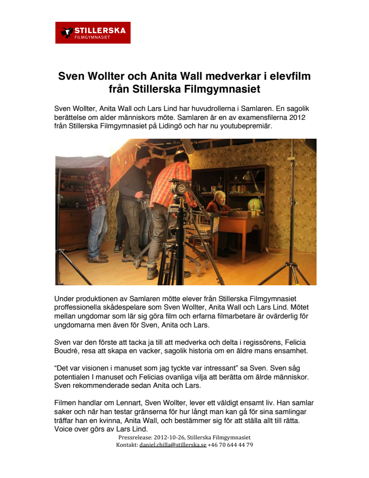 Sven Wollter och Anita Wall medverkar i elevfilm från Stillerska Filmgymnasiet 