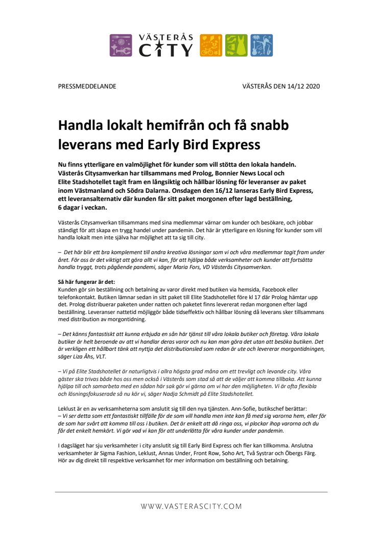 Handla lokalt hemifrån och få snabb leverans med Early Bird Express