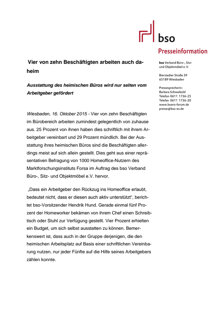 Vier von zehn Beschäftigten arbeiten auch daheim – Ausstattung des heimischen Büros wird nur selten vom Arbeitgeber gefördert