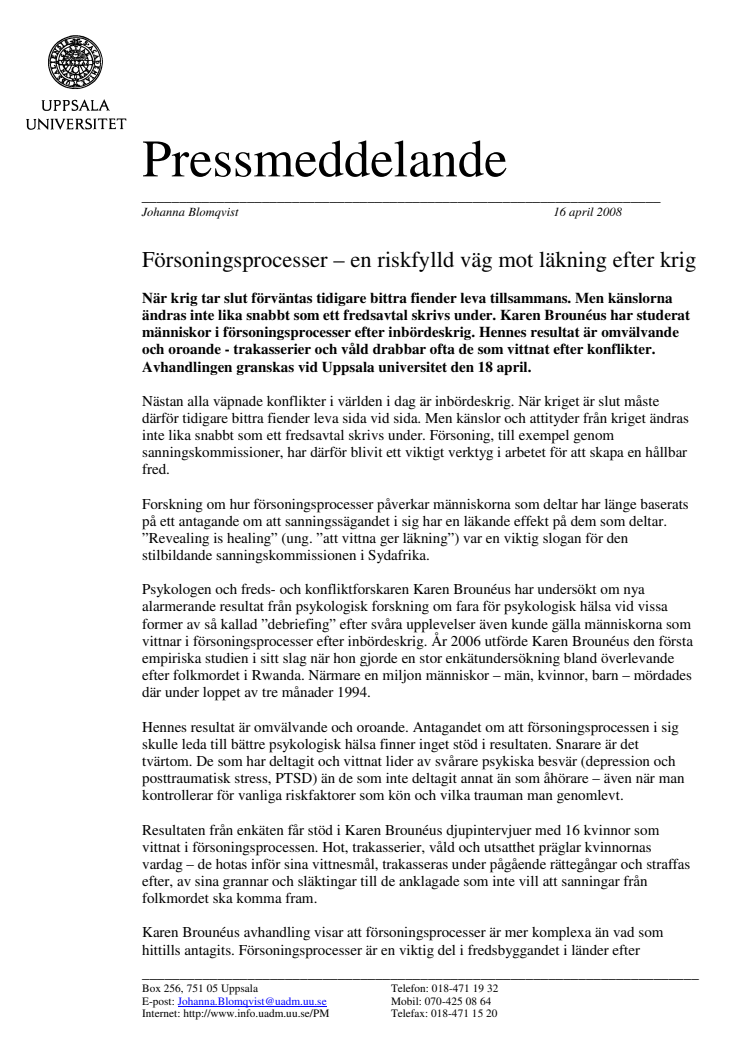Försoningsprocesser - en riskfylld väg mot läkning efter krig