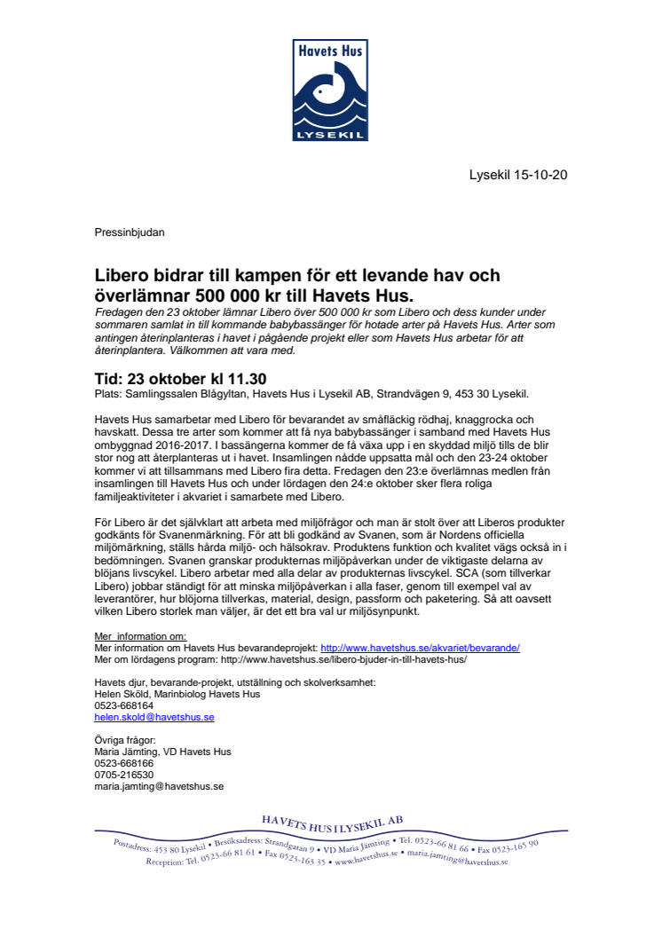 Pressinbjudan: Libero bidrar till kampen för ett levande hav och överlämnar 500 000 kr till Havets Hus.