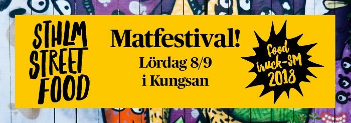 Sthlm Street Food i Kungsträdgråden 8/9