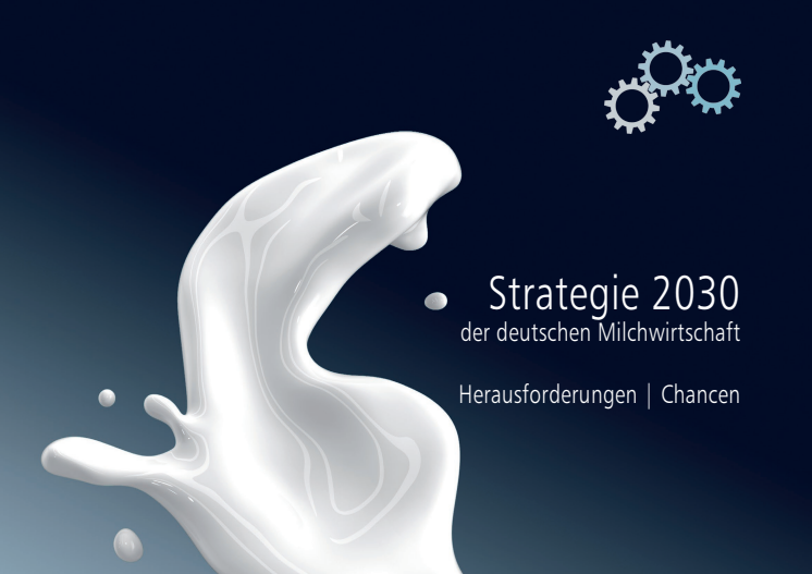 Strategie 2030 der deutschen Milchwirtschaft