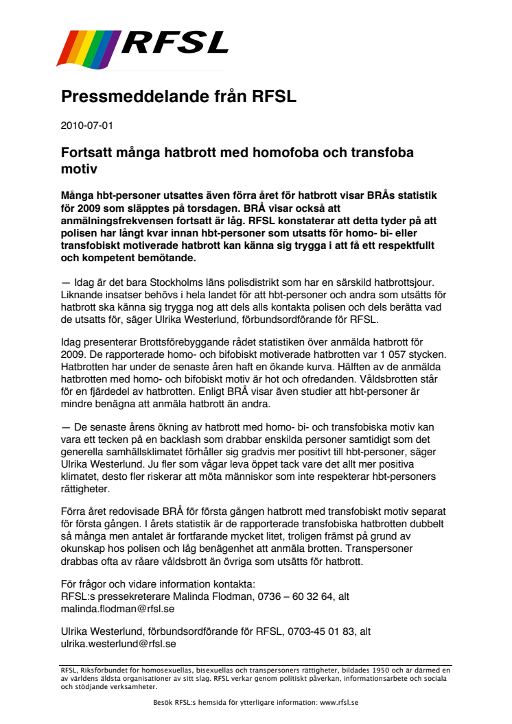 Fortsatt många hatbrott med homofoba och transfoba motiv