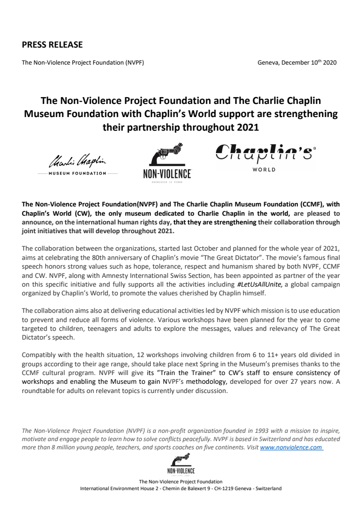 The Non-Violence Project Foundation and The Charlie Chaplin Museum Foundation with Chaplin’s World support are strengthening their partnership throughout 2021