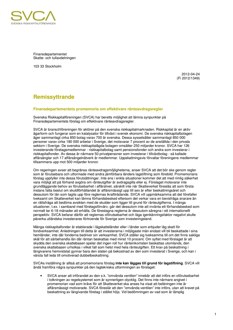 Remissyttrande Fi 2012/1349 Finansdepartementets promemoria om effektivare ränteavdragsregler