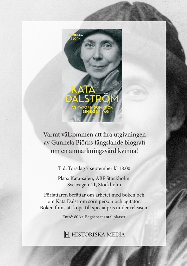 Välkommen till release för en ny biografi om Kata Dalström - ett hisnande levnadsöde!