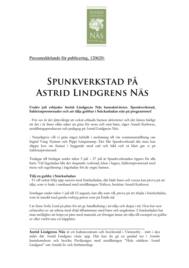 Spunkverkstad på Astrid Lindgrens Näs 