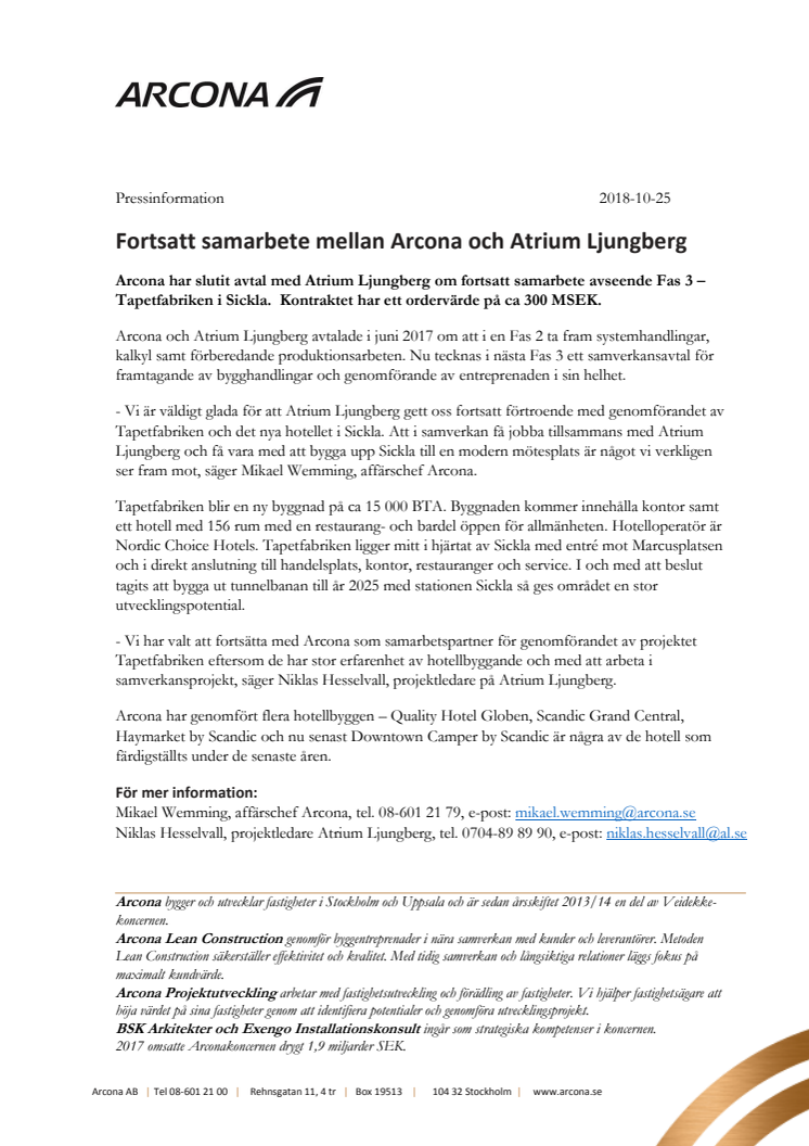 Fortsatt samarbete mellan Arcona och Atrium Ljungberg