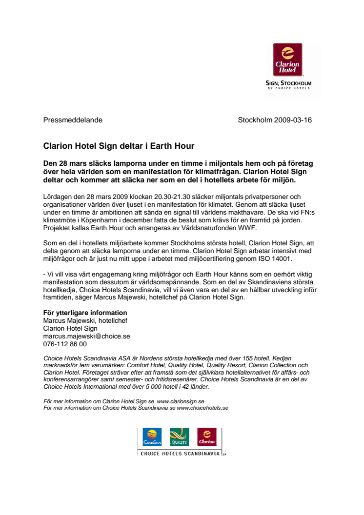 Clarion Hotel Sign deltar i Earth Hour