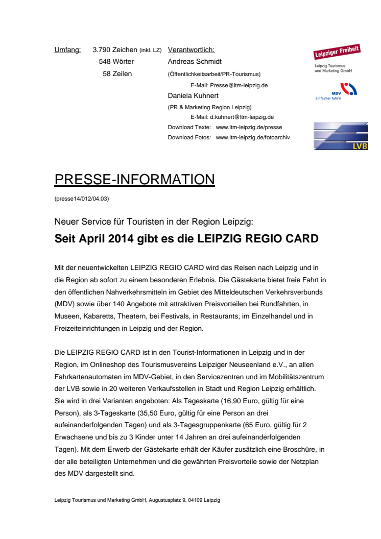 Neuer Service für Touristen in der Region Leipzig: Seit April 2014 gibt es die LEIPZIG REGIO CARD