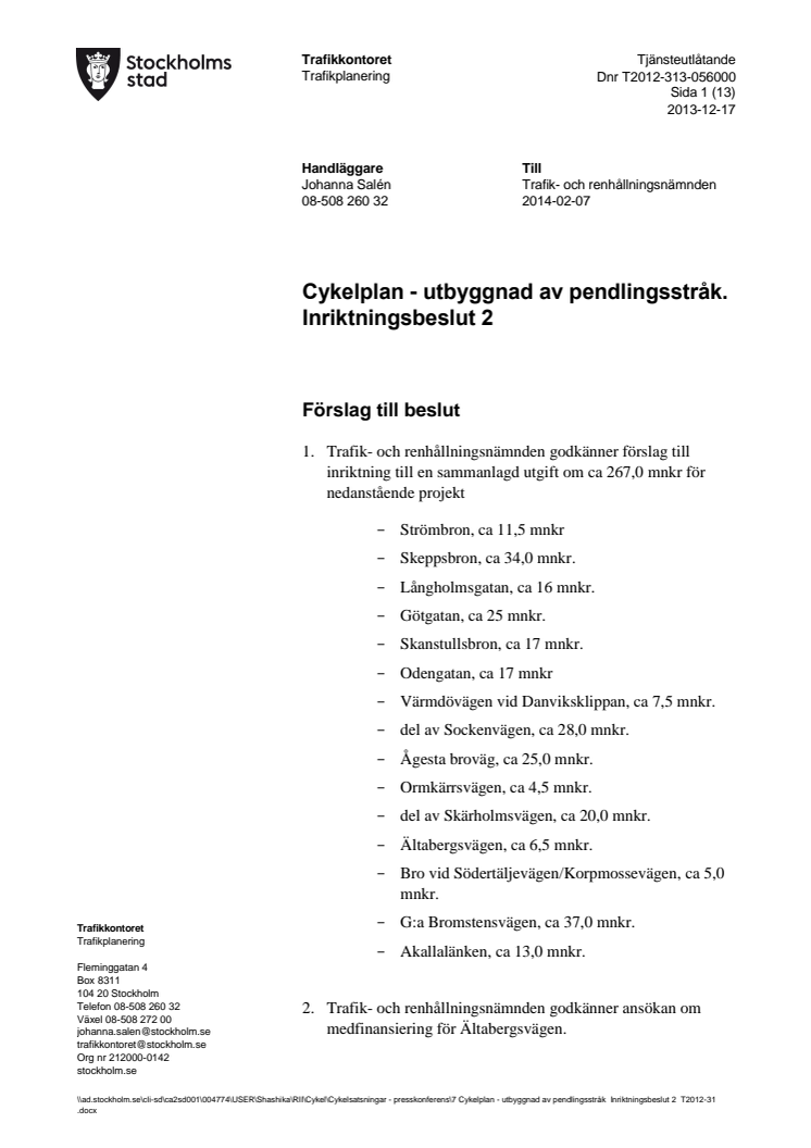 Inriktningsbeslut ny cykelinfrastruktur 2014-2018