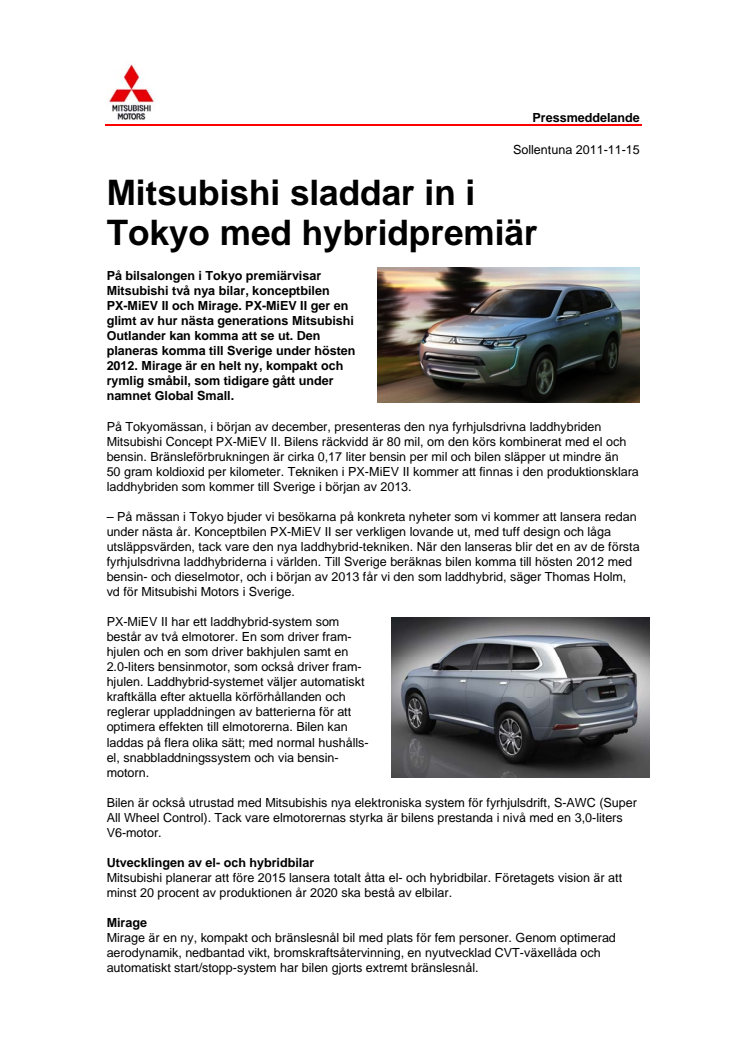Mitsubishi sladdar in i Tokyo med hybridpremiär