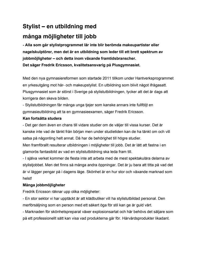 Stylist - en utbildning med möjligheter till många olika jobb
