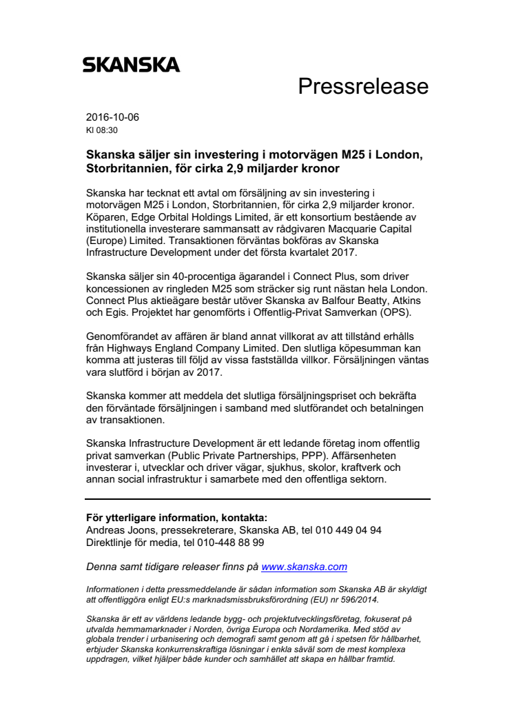 Skanska säljer sin investering i motorvägen M25 i London, Storbritannien, för cirka 2,9 miljarder kronor
