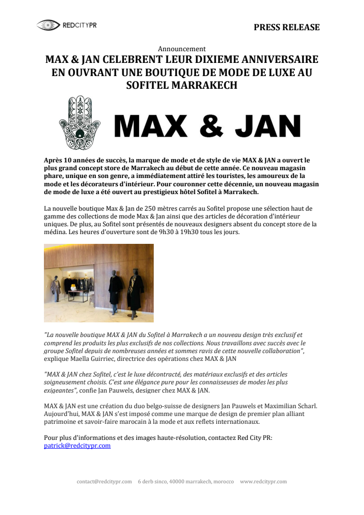 MAX & JAN CELEBRENT LEUR DIXIEME ANNIVERSAIRE EN OUVRANT UNE BOUTIQUE DE MODE DE LUXE AU SOFITEL MARRAKECH