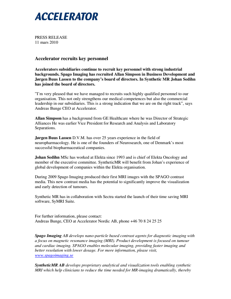 Accelerator recruits key personnel